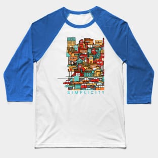 Simplicity - Simple City Retro Art Baseball T-Shirt